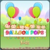Balloon Pops for Kids - Addictive Balloon Popping Game and Learning