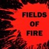 Fields of Fire