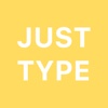 JUST TYPE - How Fast Can You Type?