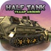 Half Tank Tramp Around