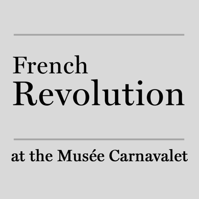 French revolution at the Musée Carnavalet