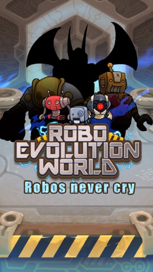 機械人進化世界 Robo Evolution World