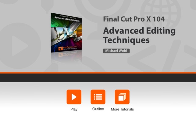 Course For Final Cut Pro X 104 - Advanced Editing Techniques(圖1)-速報App