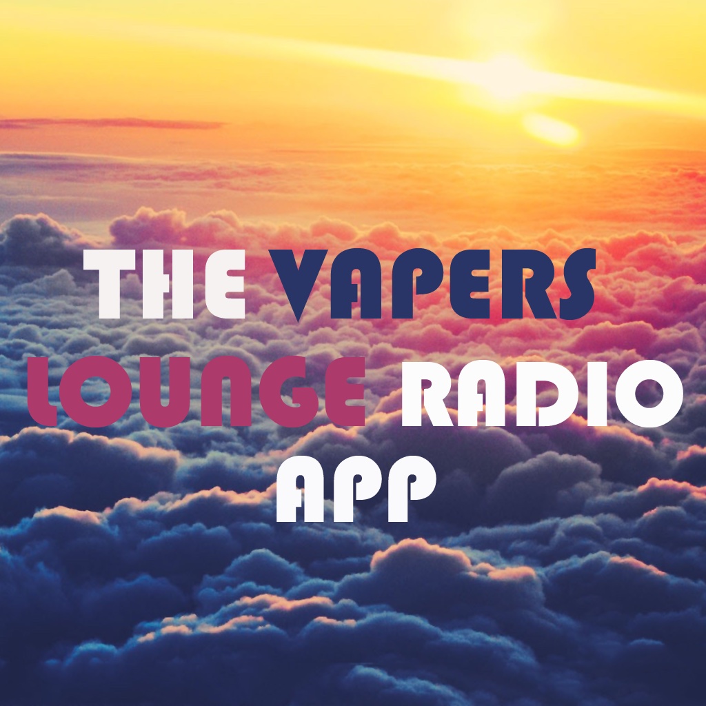 The Vapers Lounge Radio