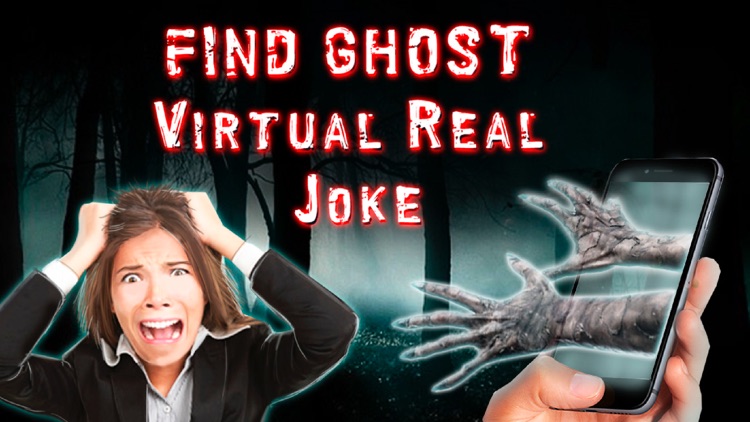 Find Ghost Virtual Real Joke