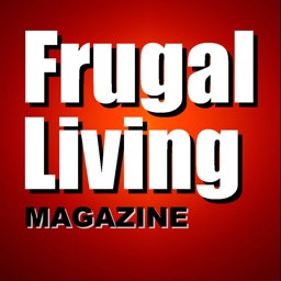 Frugal Living Magazine - Live Well on a Tight Budget by  