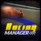 - Manage your very own Racing Team
