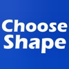 Choose Shape