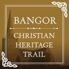 Bangor Christian Heritage Trail
