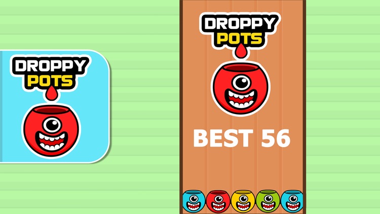 Droppy Pots