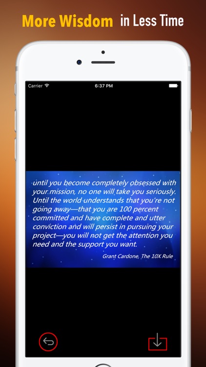 Quick Wisdom from The 10X Rule
