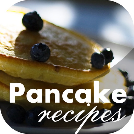 Pancakes Recipes - Simple and Easy Pancakes - Healthy Pancakes Recipes - Free Apps icon