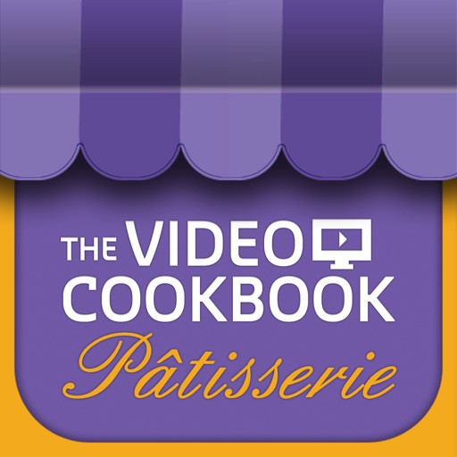 The Video Cookbook - Pâtisserie and Desserts