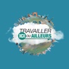 Travailler Ici Ou Ailleurs