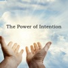 Quick Wisdom from The Power of Intention