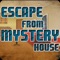 About Escape from Mystery House: You have been trapped inside Mystery House and have to escape from the place