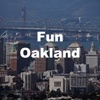 Fun Oakland