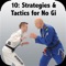 A WORLD CHAMPION'S NO GI STRATEGIES AND TACTICS THAT WORKS AGAINST BIGGER, STRONGER OPPONENTS