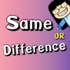 Same Or Difference