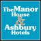 Welcome to the Manor House & Ashbury Hotels