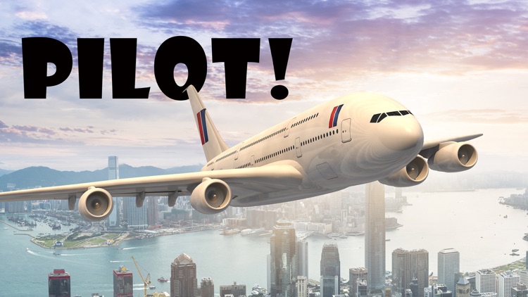 Pilot!