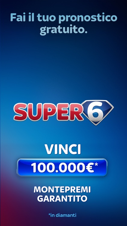 Super 6 – Pronostica e Vinci