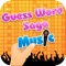 Guess Word Saga Music - Guess the song game