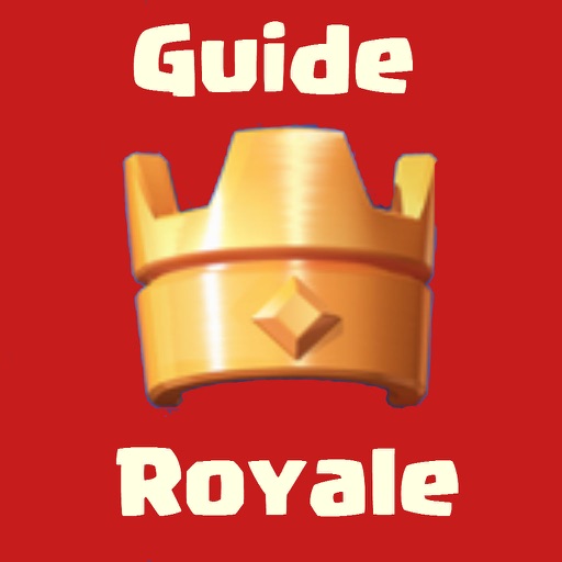 Guide For Clash Royale - Tips, Strategies, Cheats iOS App