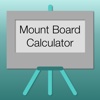 Mount Board Calculator