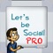 Go Pro and Get the Ultimate Social Skills Experience