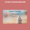 Focused Attention Meditation
