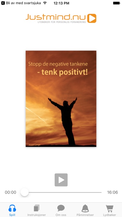 Stopp de negative tankene – tenk positivt!