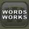 WordsWorks: A classic word game hybrid infused with fun