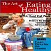 The Art of Eating Healthy Magazine