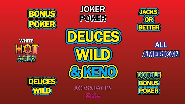 Deuces Wild And Keno