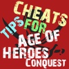 Cheats Tips For Age of Heroes Conquest