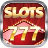 A ``` 777 ``` Super SLOTS FUN - FREE Vegas GAMES!