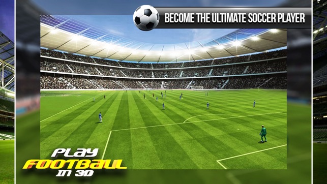 Play Football In 3D : Real Football / Soccer Game(圖5)-速報App