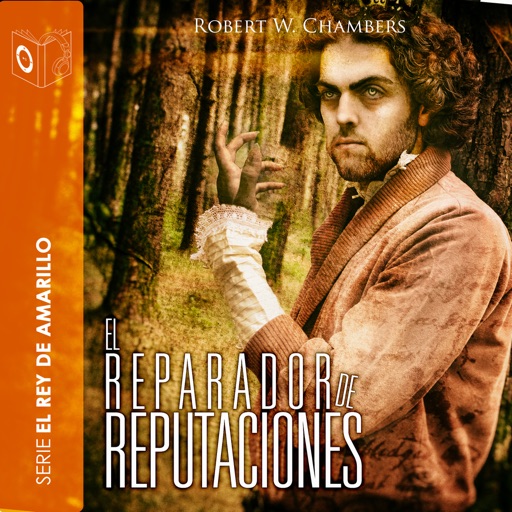 El Reparador de Reputaciones - Audiolibro