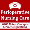 Perioperative Nursing Care 6700 Flashcards & Quiz