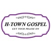 H-Town Gospel