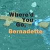 Quick Wisdom from Where did You Go, Bernadette