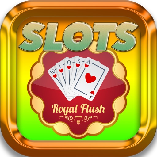 Slots Premium Royal Flush - Free Games For You !!! icon