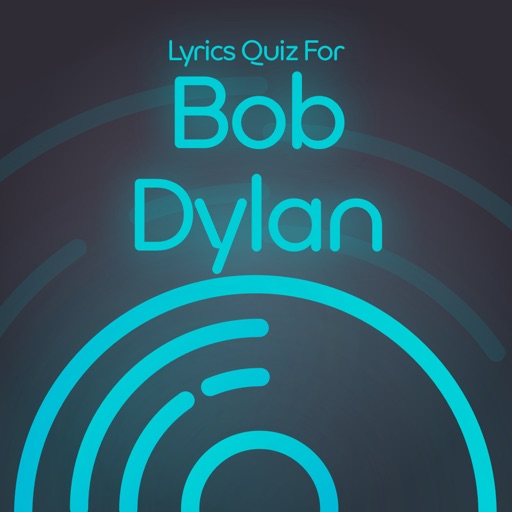 Lyrics Quiz - Guess the Title - Bob Dylan Edition iOS App