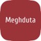 What is Meghduta Application