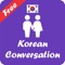 Korean Conversation gives you a rich list of phrases used in daily Korean