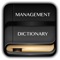 Free Management Dictionary Offline with thousand of Words and Terms