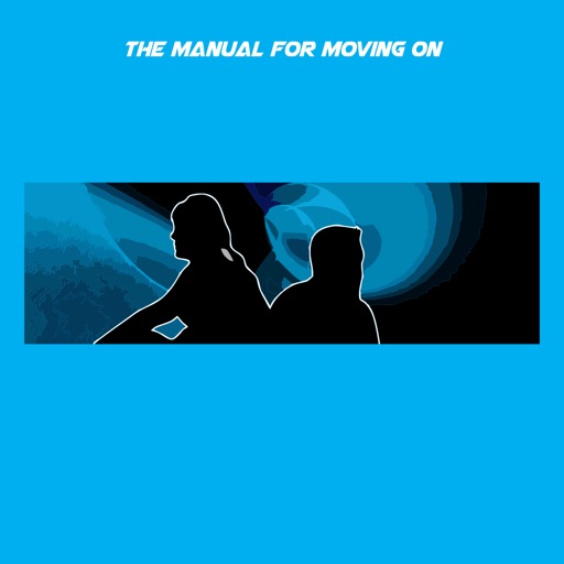 The Manual For Moving On