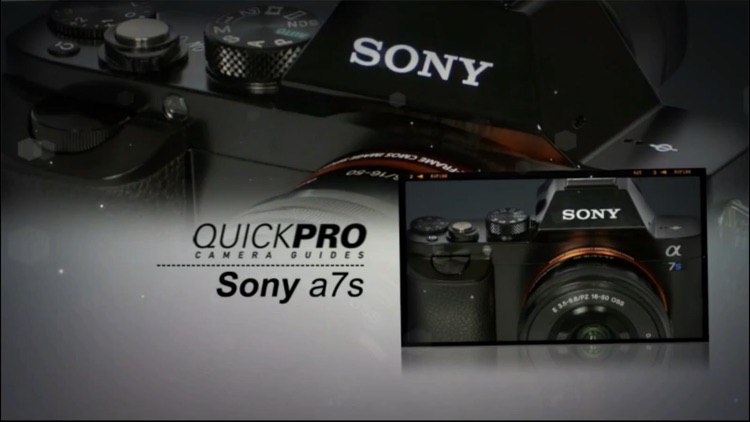 QuickPro for Sony a7s