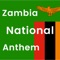 Zambia  National Anthem 2016 apps provide you andthom of zambia country with song and lyrics